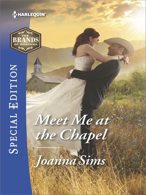 Title details for Meet Me at the Chapel--A Single Dad Romance by JoAnna Sims - Wait list